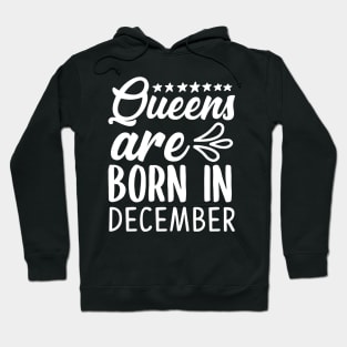 Queen are born in december Hoodie